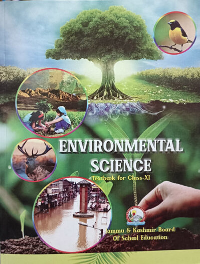 A Textbook Of Environmental Science Class 11th (JKBOARD)
